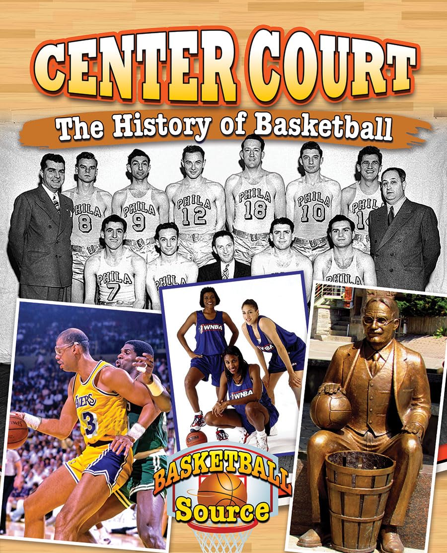 Center Court: The History of Basketball (Basketball Source),Used