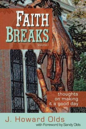 Faith Breaks: Thoughts On Making It A Good Day,Used