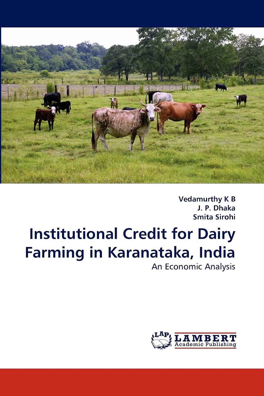 Institutional Credit for Dairy Farming in Karanataka, India: An Economic Analysis,Used