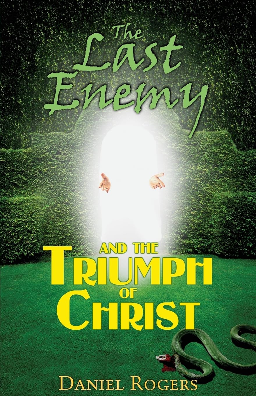 The Last Enemy & The Triumph of Christ,Used