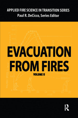 Evacuation from Fires (Applied Fire Science in Transition),New
