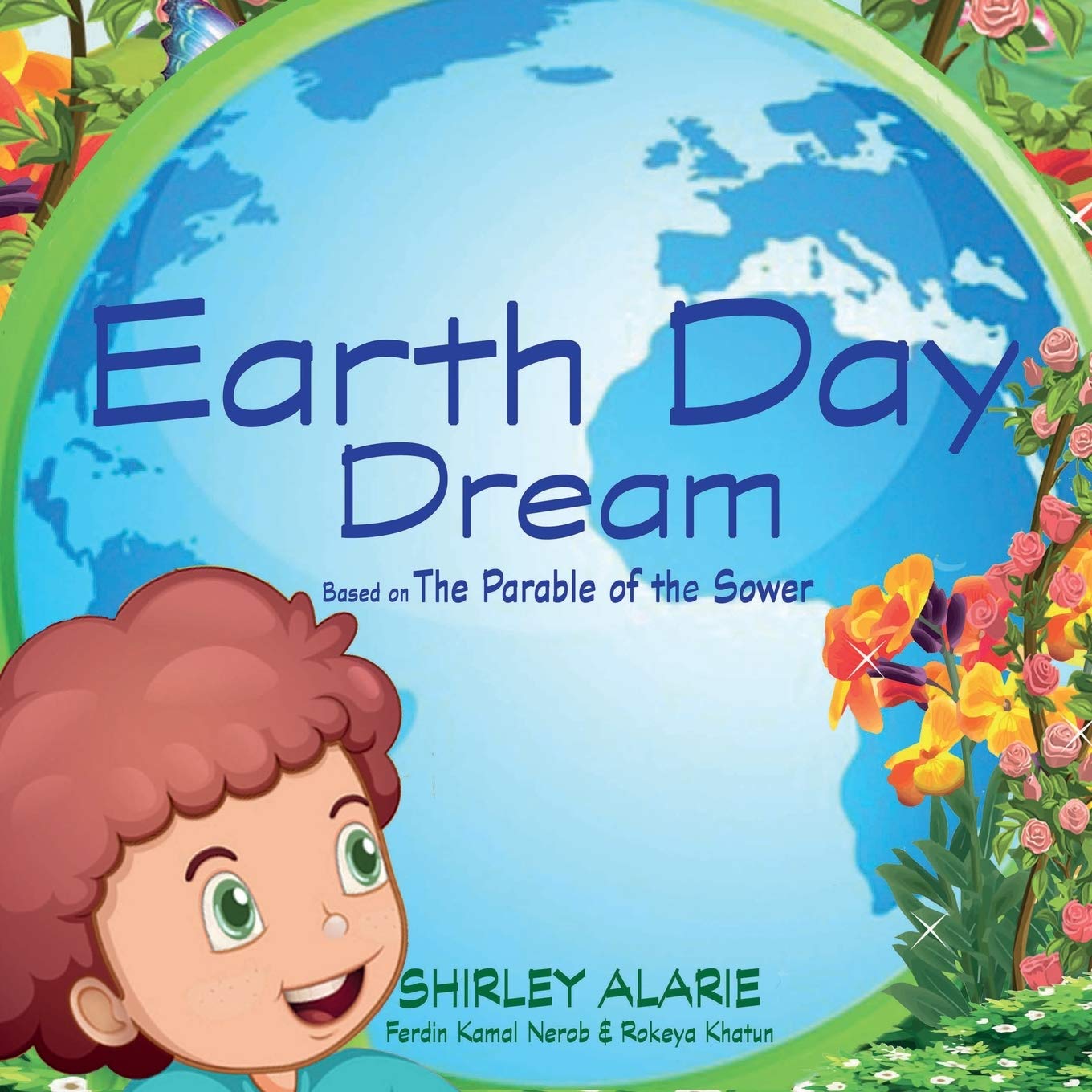 Earth Day Dream: Based on The Parable of the Sower (Daysa the Daydreamer),Used