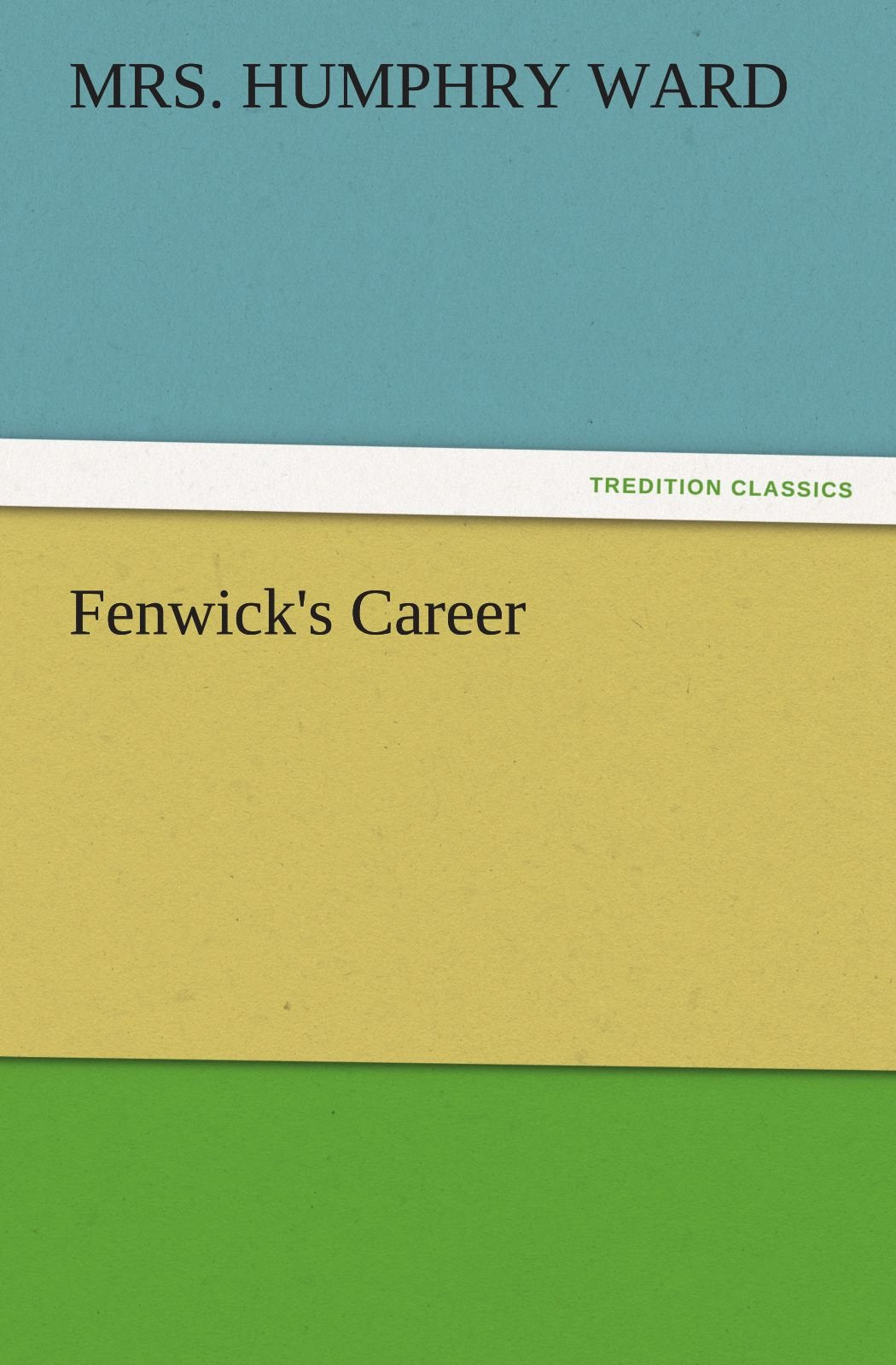 Fenwick's Career,Used