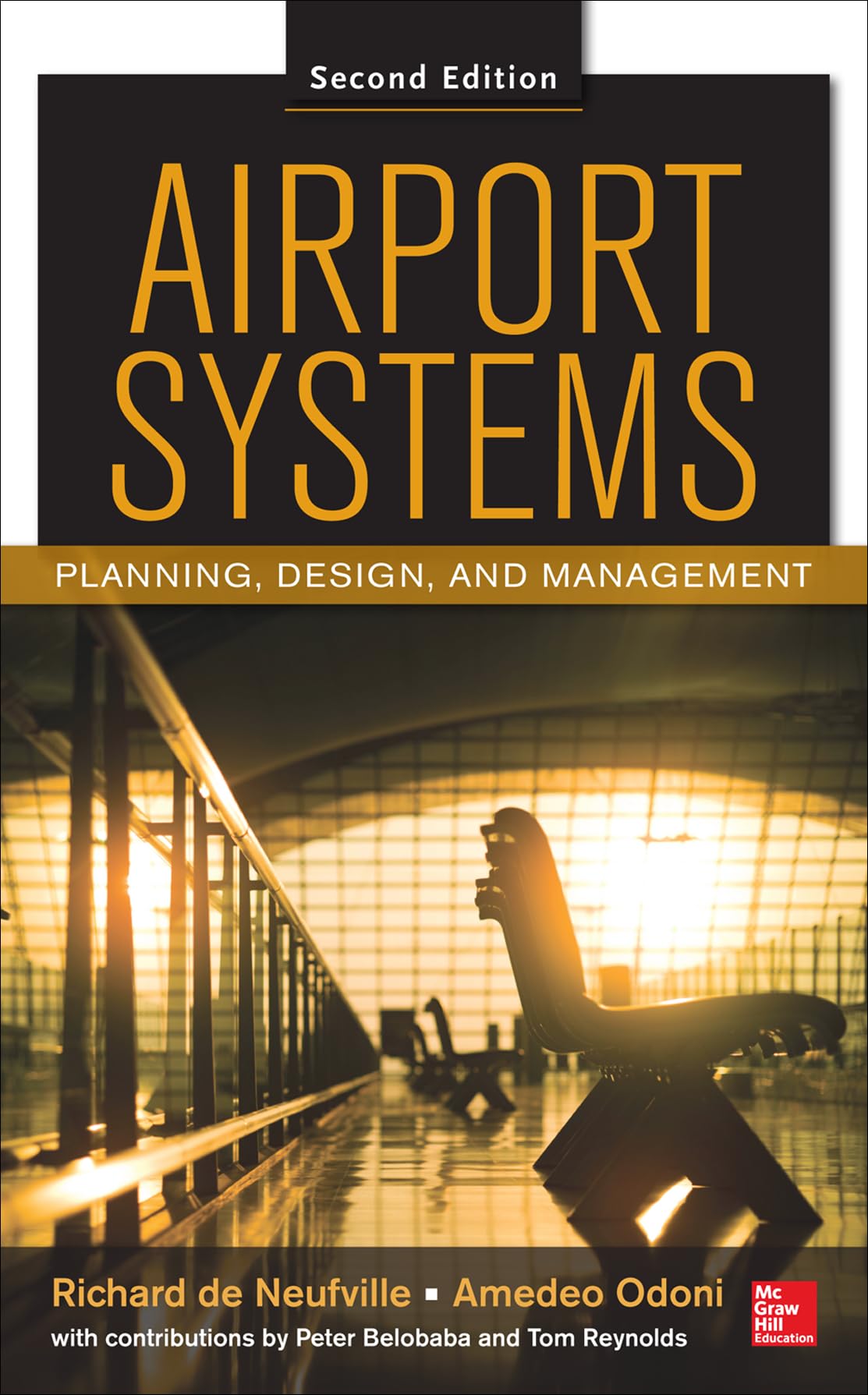 Airport Systems, Second Edition: Planning, Design and Management,Used