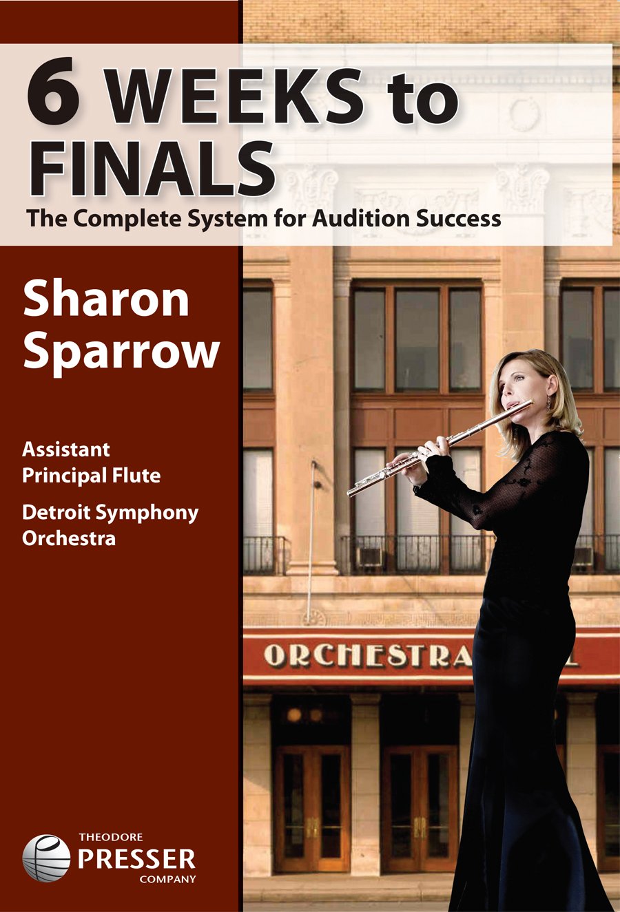 6 Weeks To Finals: The Complete System for Audition Success,New