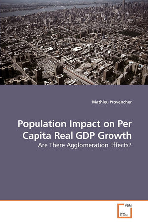 Population Impact on Per Capita Real GDP Growth: Are There Agglomeration Effects?,Used