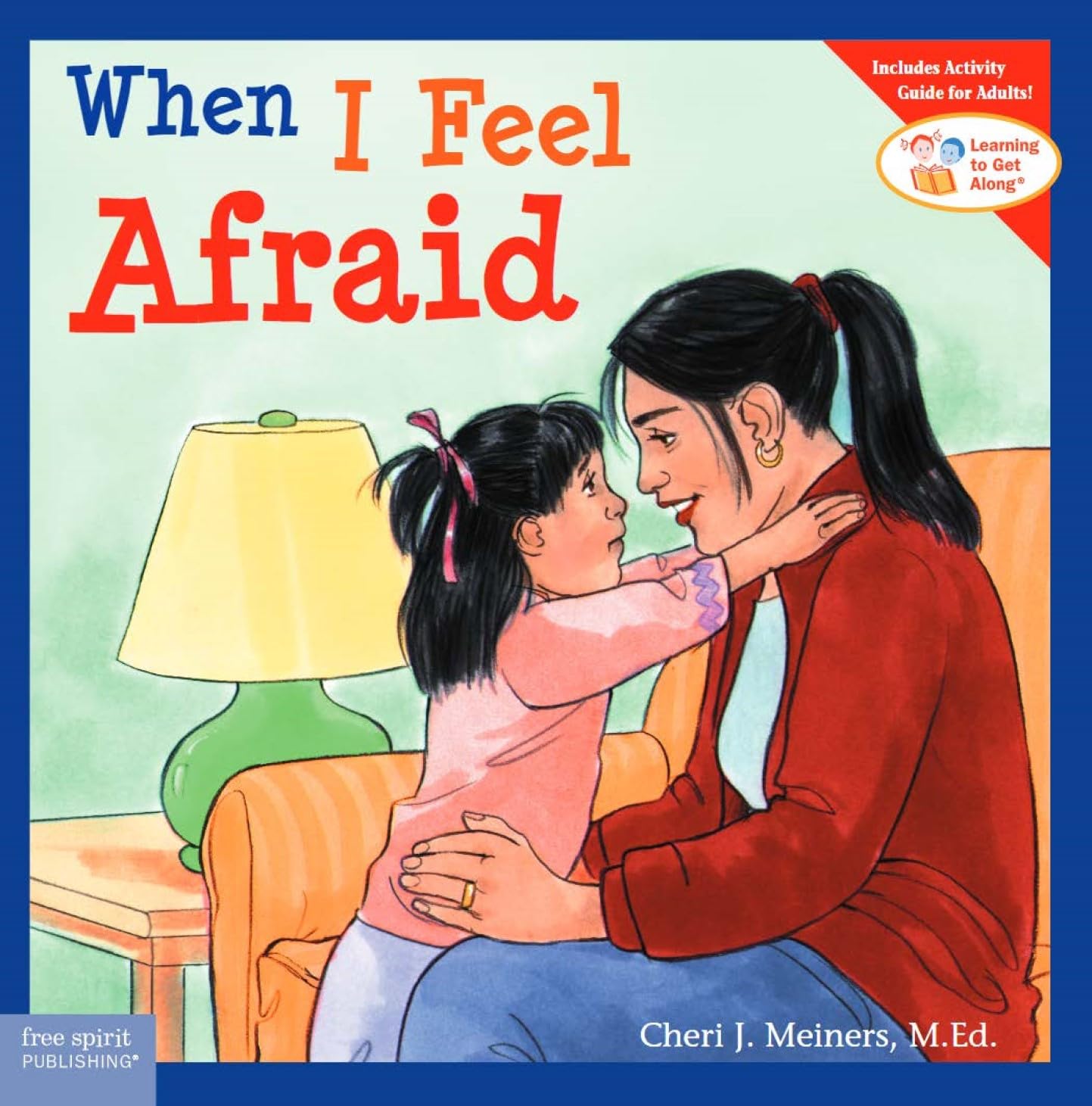 When I Feel Afraid (Learning to Get Along),Used