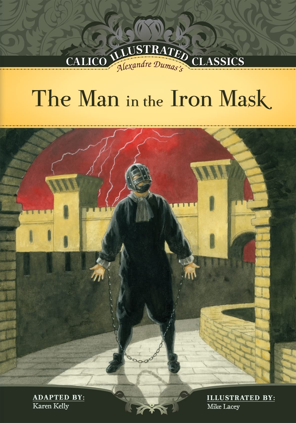 Man in the Iron Mask (Calico Illustrated Classics Set 2),Used