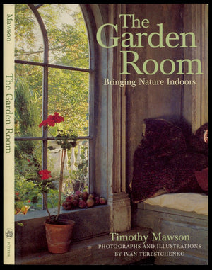 The Garden Room: Bringing Nature Indoors,Used