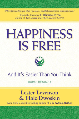 Happiness Is Free: And Its Easier Than You Think, Books 1 through 5, The Greatest Secret Edition