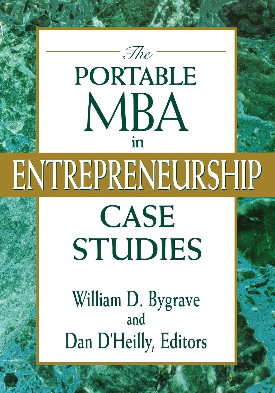 The Portable MBA in Entrepreneurship Case Studies,Used