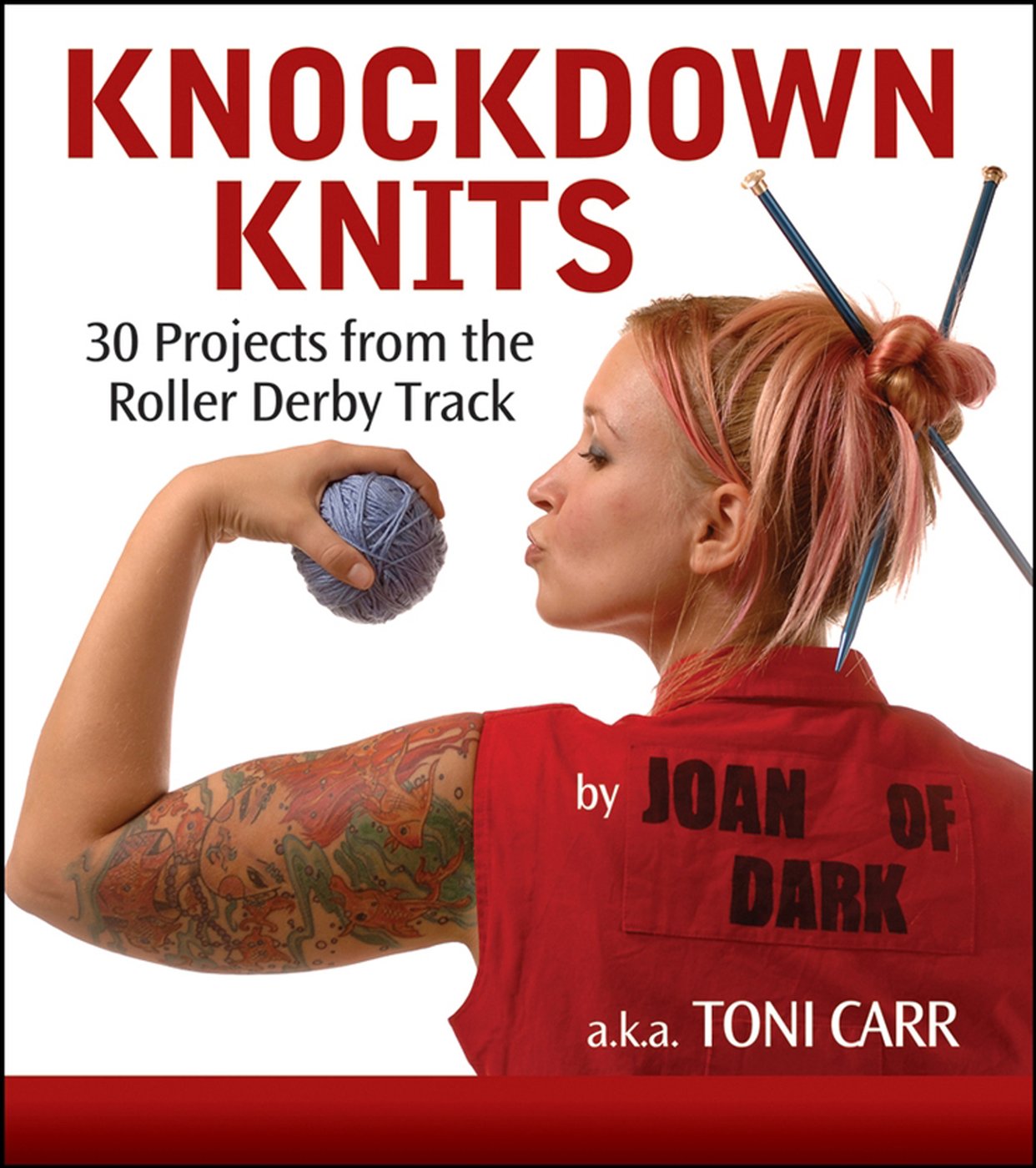 Knockdown Knits: 30 Projects from the Roller Derby Track,Used