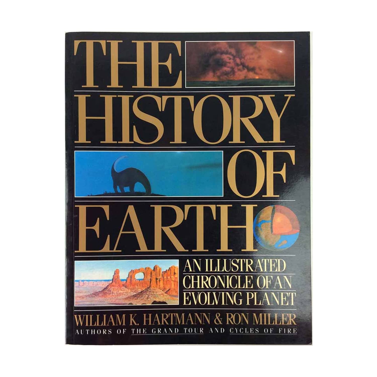 The History of the Earth: An Illustrated Chronicle of Our Planet,Used