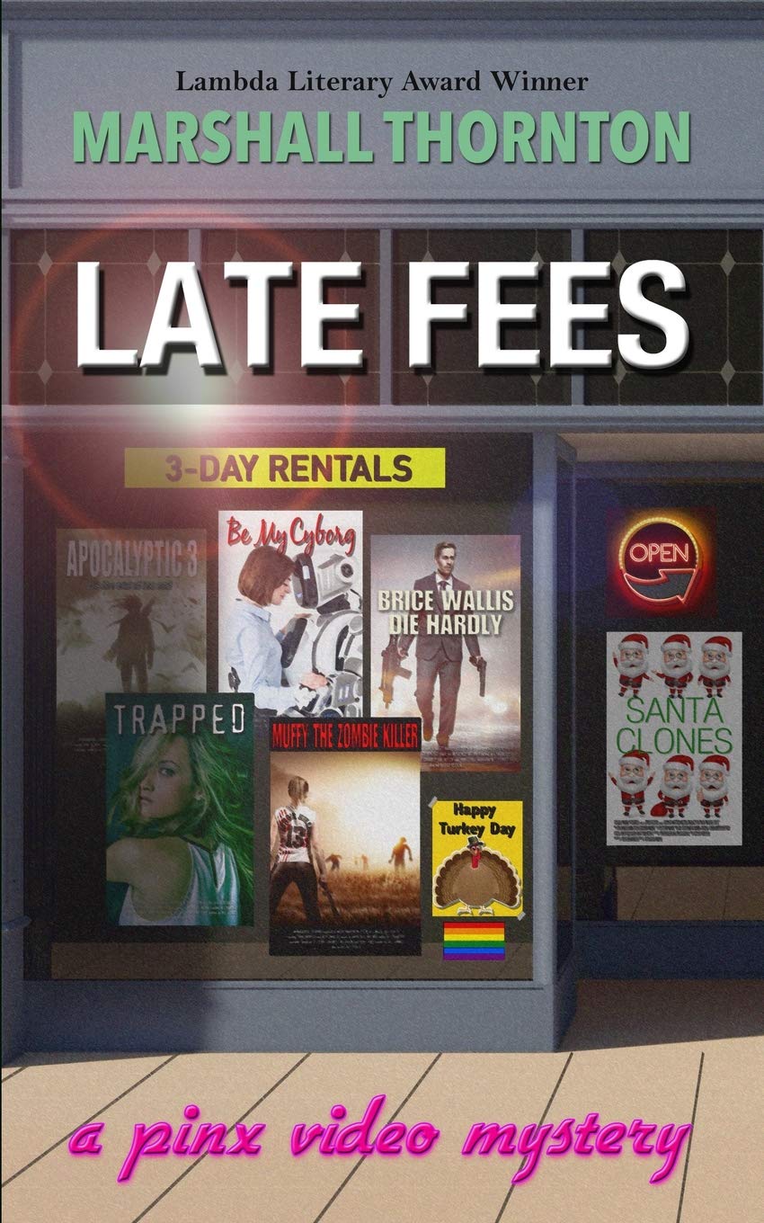 Late Fees: A Pinx Video Mystery (Pinx Video Mysteries),Used