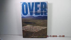 Over: The American Landscape At The Tipping Point