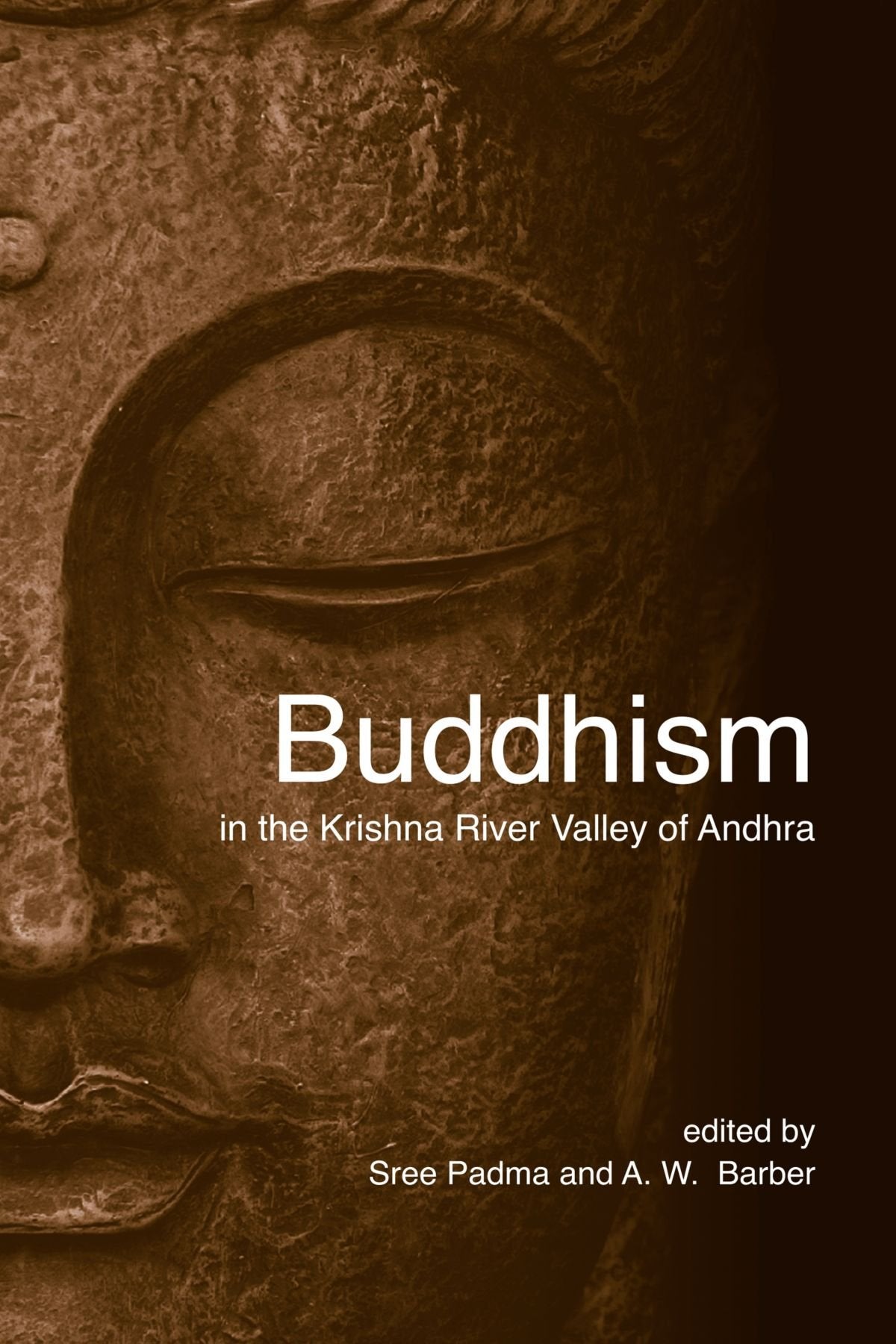 Buddhism in the Krishna River Valley of Andhra,New
