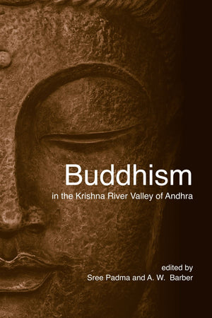 Buddhism in the Krishna River Valley of Andhra,New