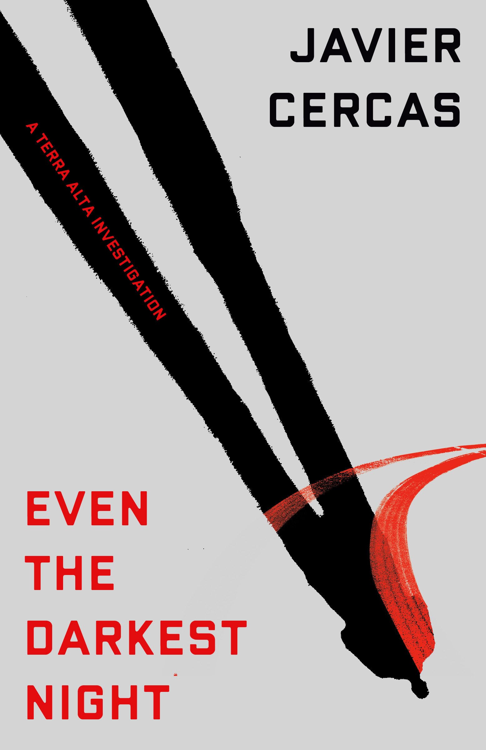 Even The Darkest Night: A Terra Alta Investigation