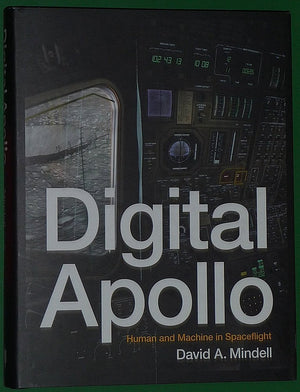 Digital Apollo: Human And Machine In Spaceflight