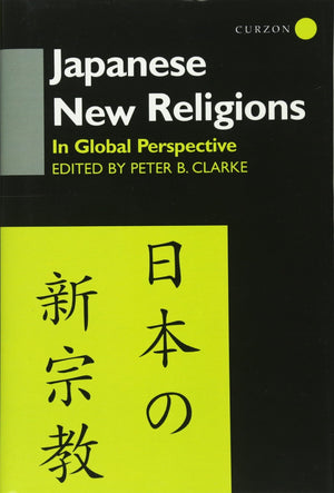 Japanese New Religions in Global Perspective: In Global Perspective (New Religious Movements Series),Used