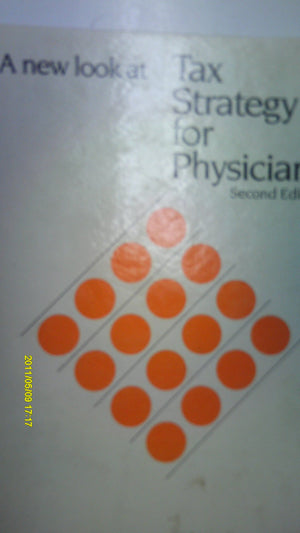 Tax strategy for physicians,Used