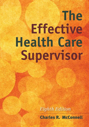 The Effective Health Care Supervisor,Used