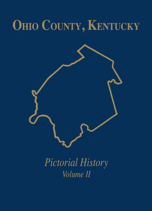 Ohio Co, Ky: Pictorial History, Vol Ii,Used