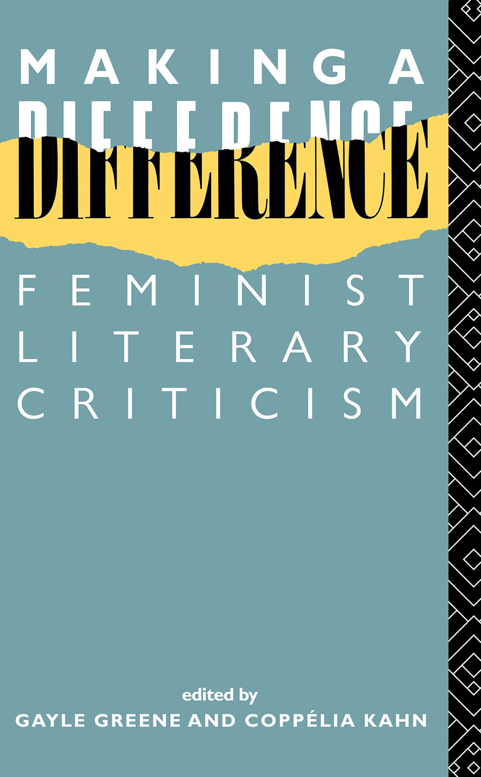 Making a Difference: Feminist Literary Criticism (New Accents),Used