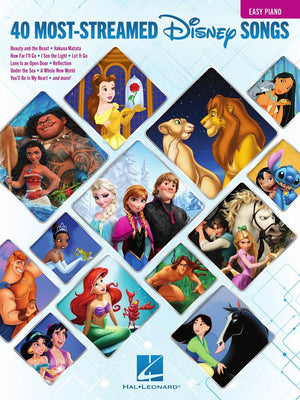 The 40 Moststreamed Disney Songs: Easy Disney Piano Sheet Music Songbook For Beginners