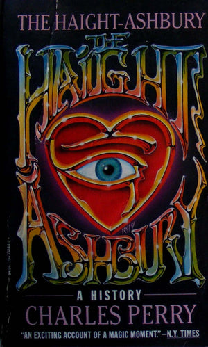 The Haightashbury: A History,Used