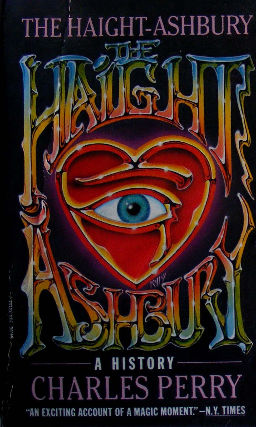 The Haightashbury: A History,Used