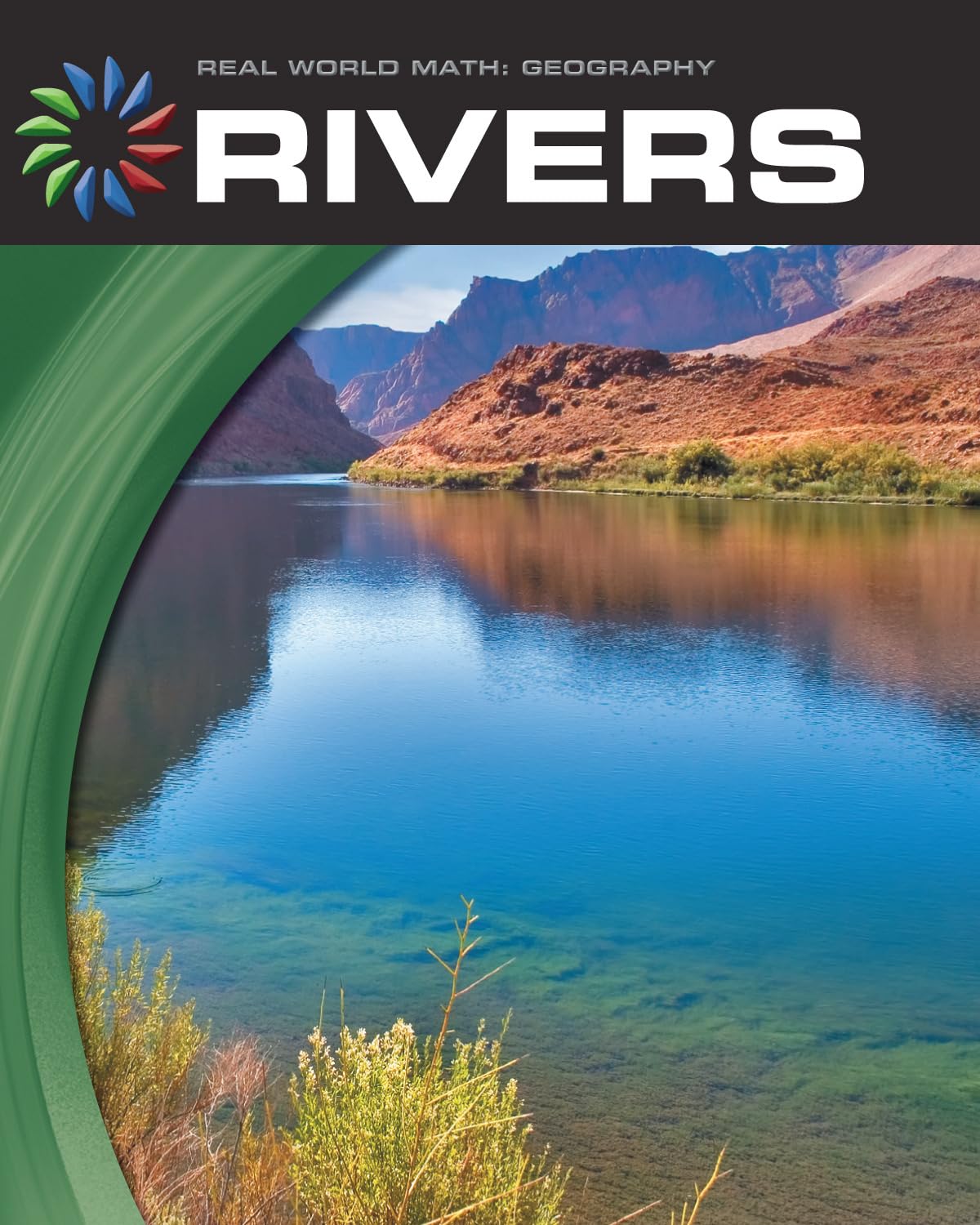 Rivers (21st Century Skills Library: Real World Math),Used