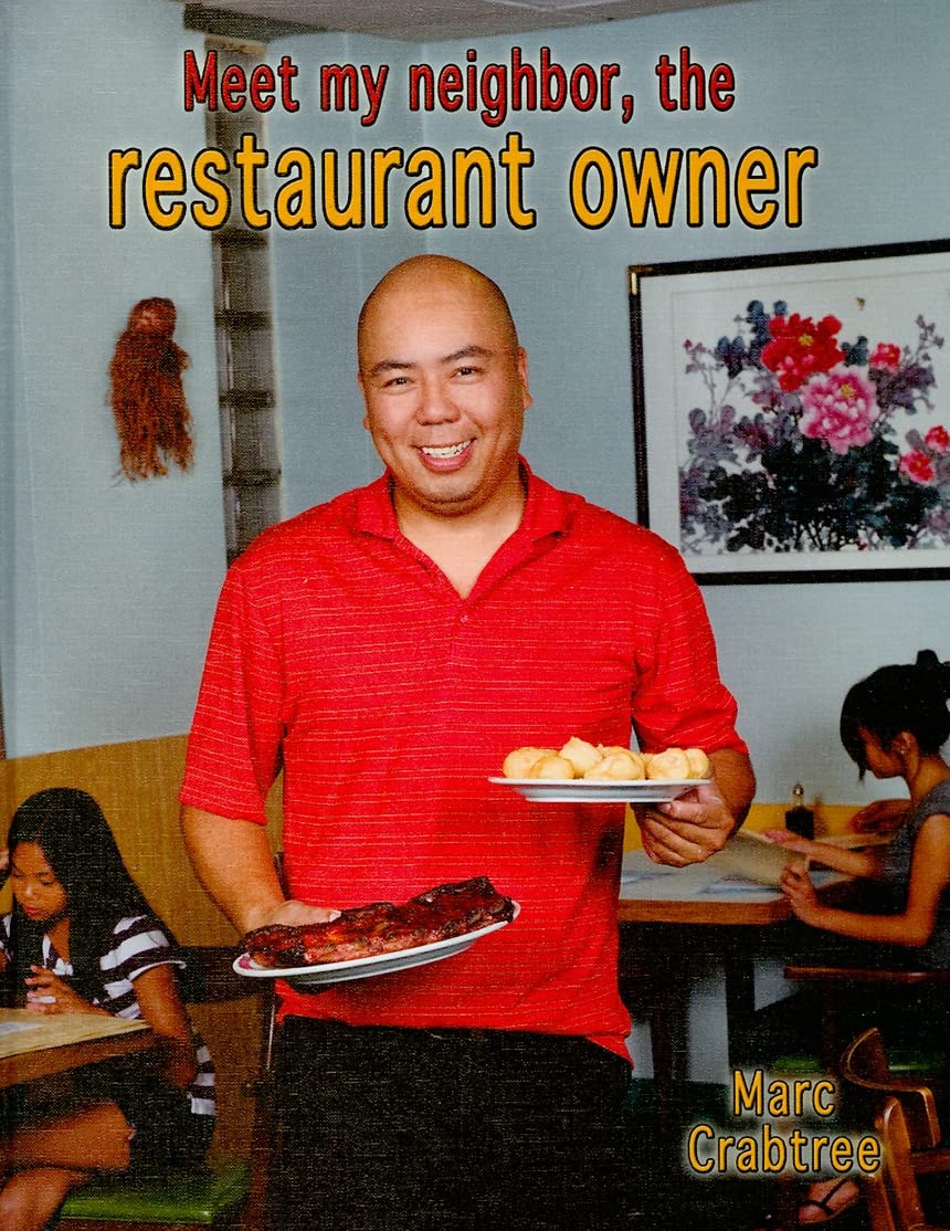 Meet My Neighbor, the Restaurant Owner,Used