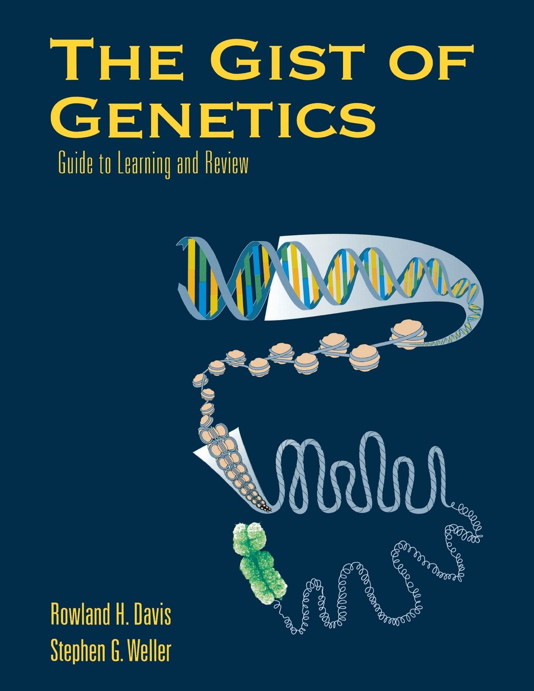 The Gist of Genetics: Guide to Learning and Review: Guide to Learning and Review,Used