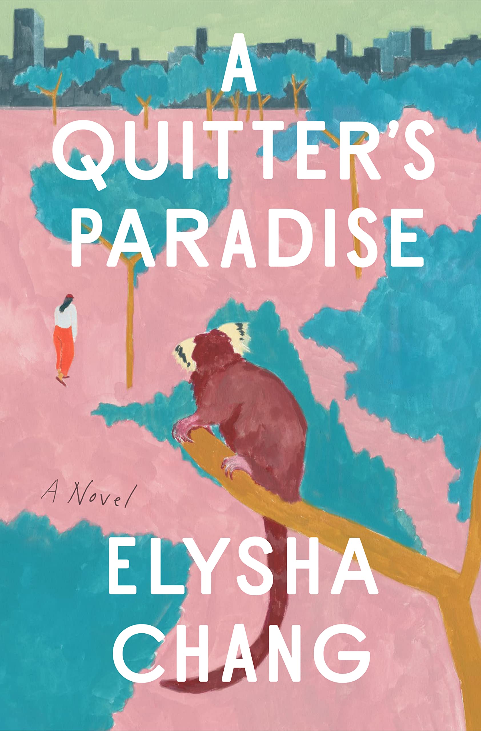 A Quitter's Paradise: A Novel,New