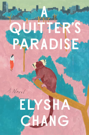 A Quitter's Paradise: A Novel,Used