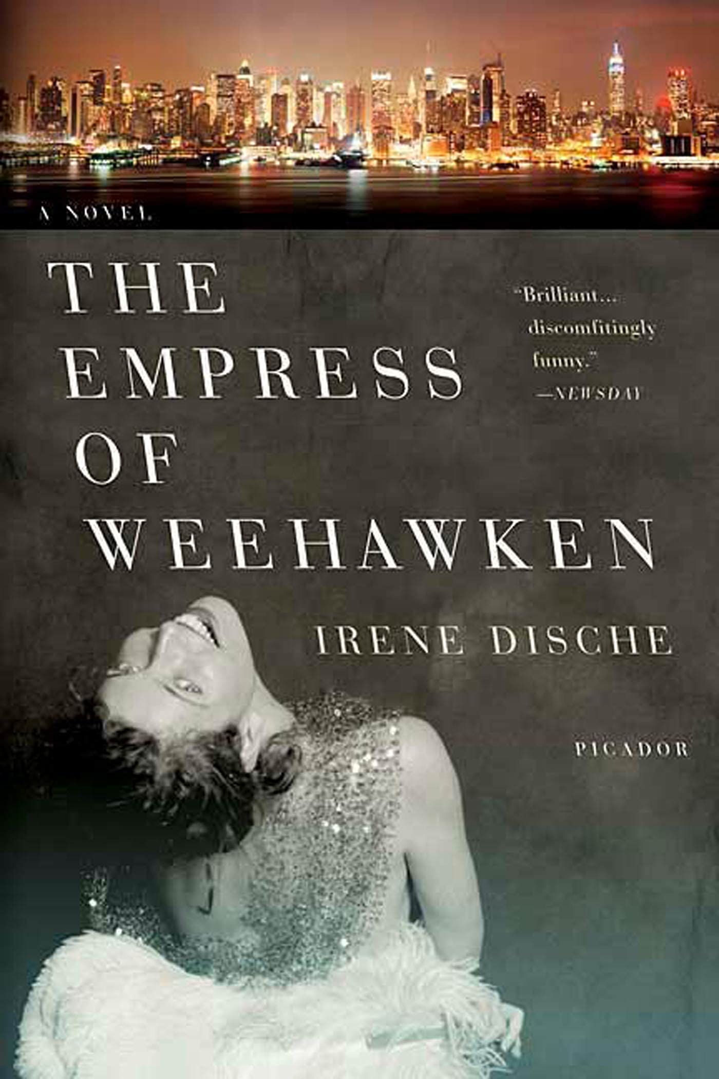 The Empress of Weehawken: A Novel,Used