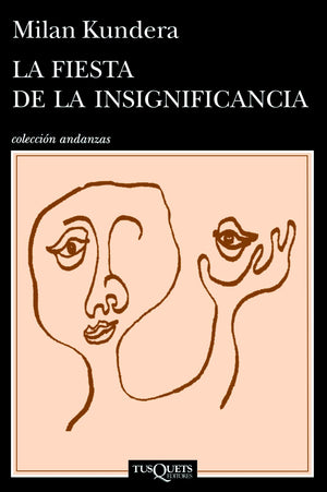 La fiesta de la insignificancia (Spanish Edition),Used