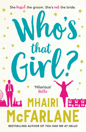 Whos That Girl?: A laughoutloud sparky romcom!,Used