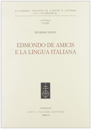EDMONDO DE AMICIS E LA LINGUA ITALIANA,Used