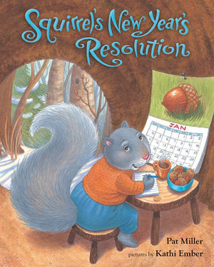 Squirrel'S New Year'S Resolution-used