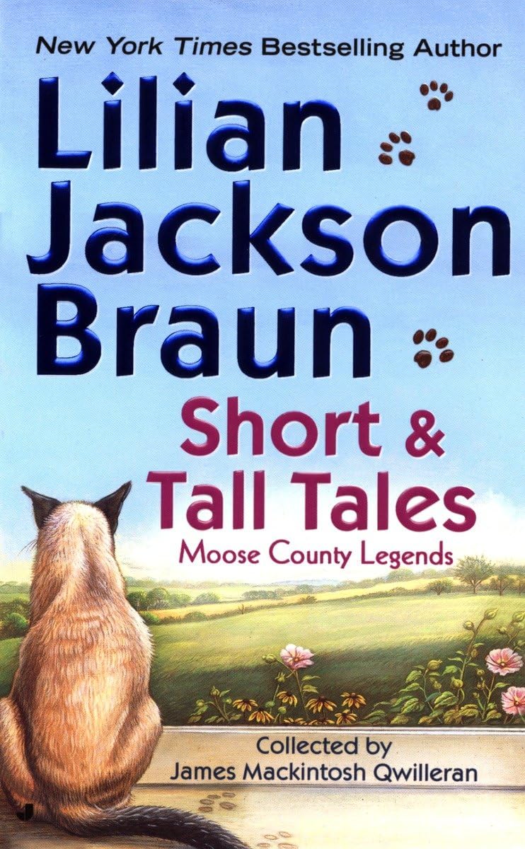 Short and Tall Tales: Moose County Legends (Cat Who Short Stories),Used