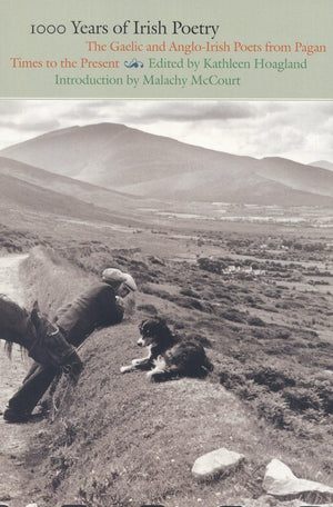 1000 Years of Irish Poetry: The Gaelic and Anglo Irish Poets from Pagan Times to the Present,Used