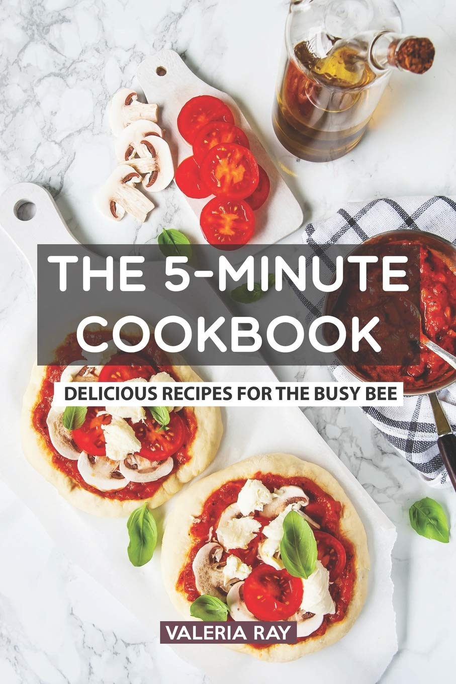 The 5Minute Cookbook: Delicious Recipes for the Busy Bee,Used