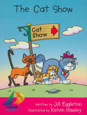 Cat Show, The: Student Reader (Sails),Used