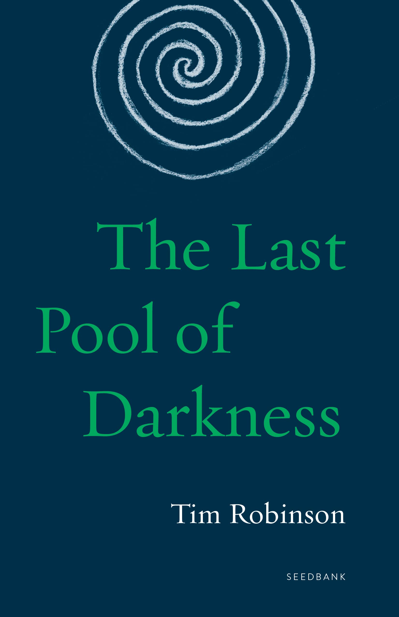 The Last Pool Of Darkness: The Connemara Trilogy (Seedbank),Used