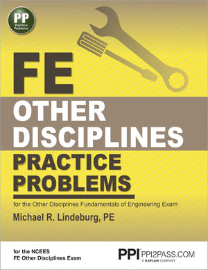 Ppi Fe Other Disciplines Practice Problems  Comprehensive Practice For The Other Disciplines Fe Exam