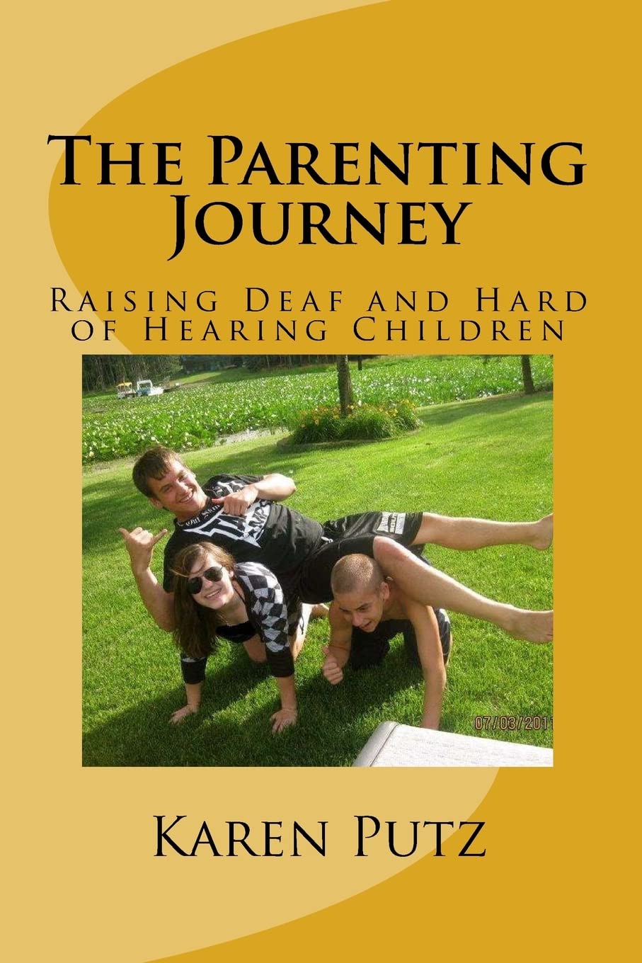 The Parenting Journey, Raising Deaf and Hard of Hearing Children,New