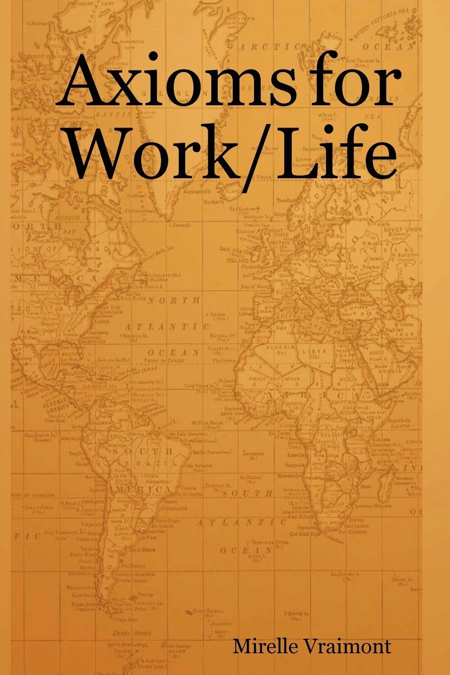 Axioms for Work/Life,Used