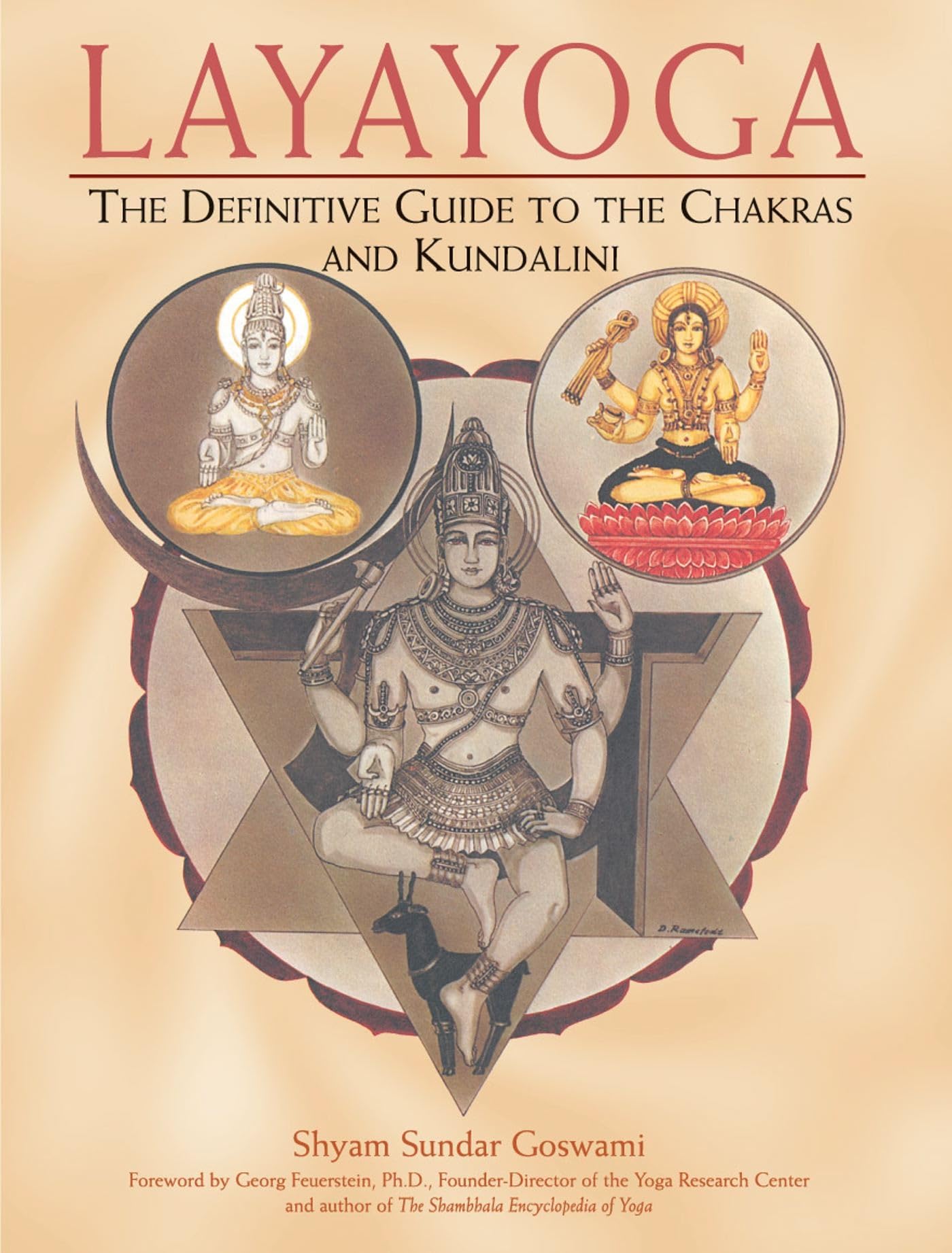 Layayoga: The Definitive Guide To The Chakras And Kundalini,Used